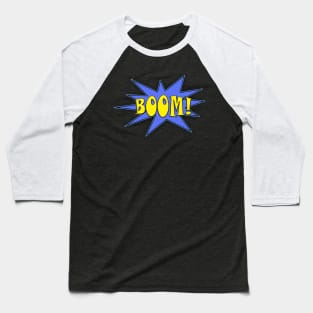 Boom! Baseball T-Shirt